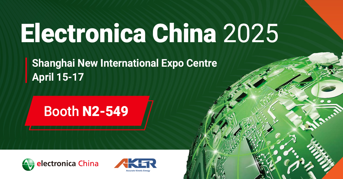 Aker Technology at Electronica China 2025 booth N2-549