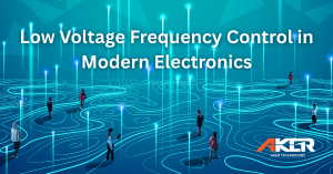 Aker Low Voltage Oscillators